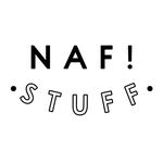 NAF! Stuff