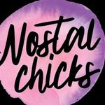 NOSTALCHICKS